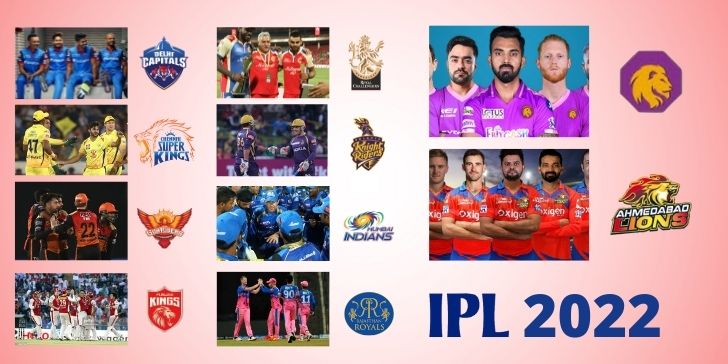 IPL 2022 Teams List review and new participants